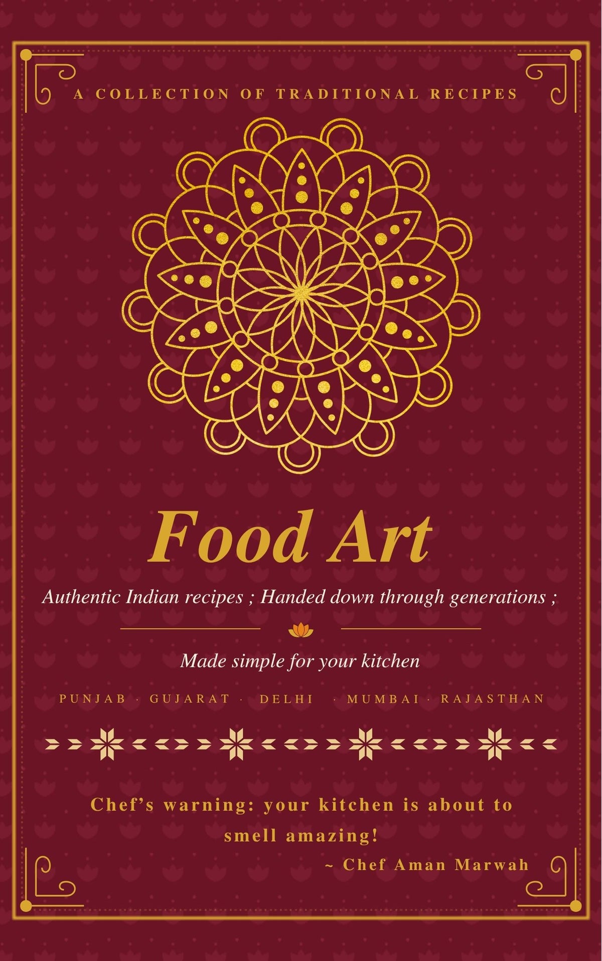Heirloom Recipe Book - Chef Aman's Guide Through North Indian Cuisine FoodArt.cafe